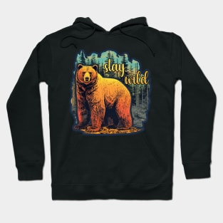 Stay Wild Hoodie